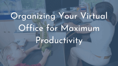 Organizing Your Virtual Office _Featured